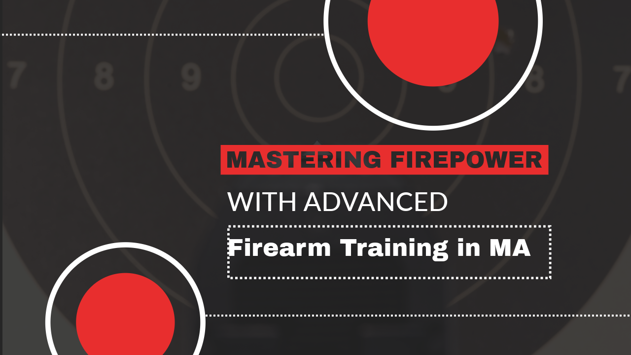 Mastering Firepower With Advanced Firearm Training in MA